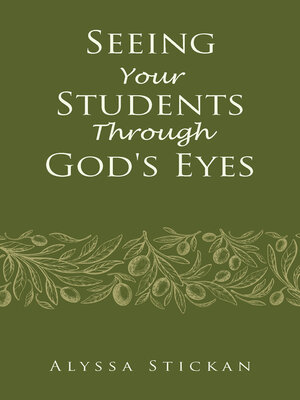 cover image of Seeing Your Students Through God's Eyes